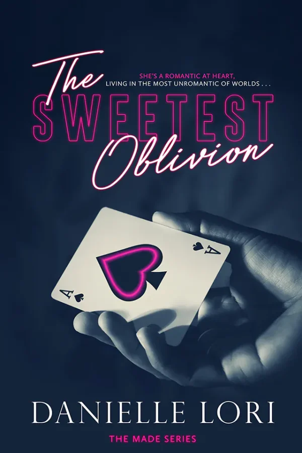 The Sweetest Oblivion (Made Series #1)