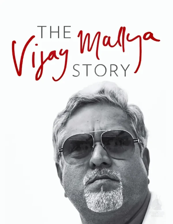The Vijay Mallya Story