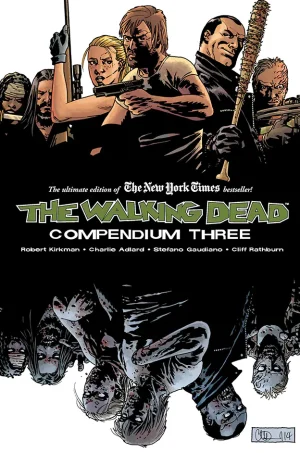 The Walking Dead: Compendium Three (B5) (Graphic)