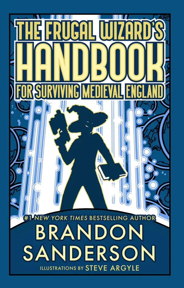 The Frugal Wizard’s Handbook for Surviving Medieval England A Cosmere Novel (Color) (B5)