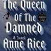 The Queen of the Damned (The Vampire Chronicles Series #3)