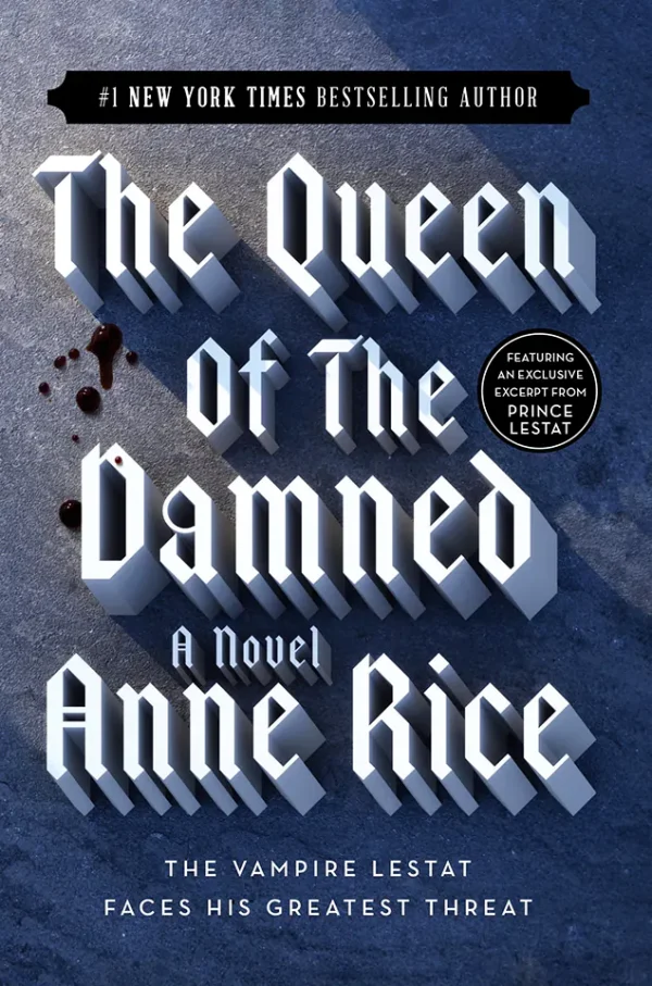 The Queen of the Damned (The Vampire Chronicles Series #3)