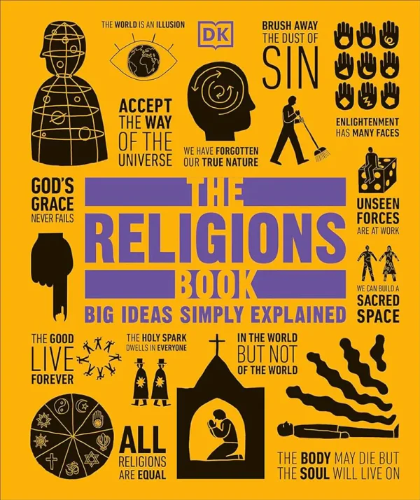 The Religions Book: Big Ideas Simply Explained (DK Big Ideas) (B5) (Graphic) (Color)