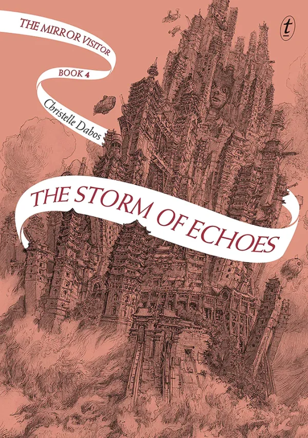 The Storm of Echoes  (The Mirror Visitor Quartet Series #4)