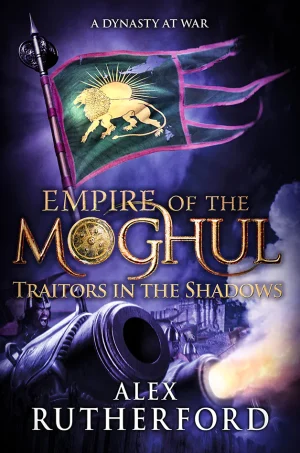 Traitors in the Shadows (Empire of the Moghul #6)