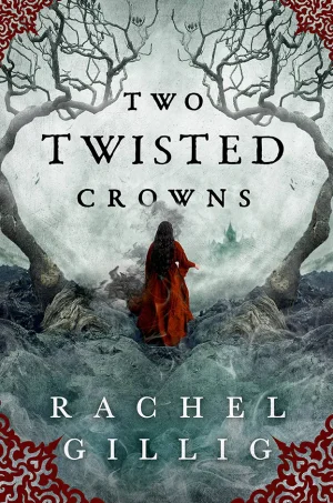 Two Twisted Crowns (The Shepherd King Series #2)
