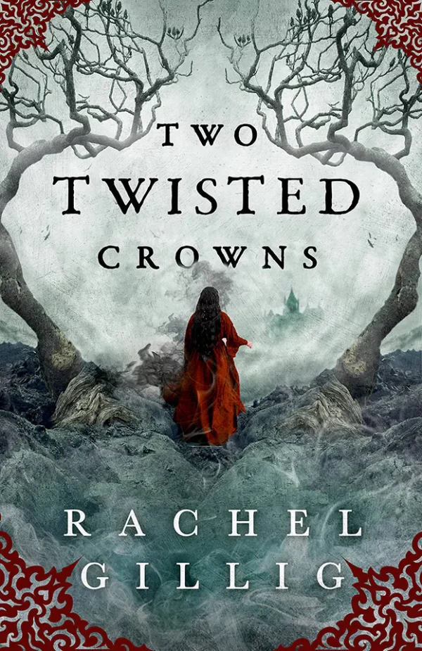 Two Twisted Crowns (The Shepherd King Series #2)