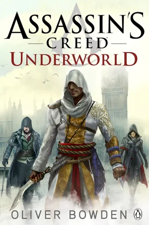 Underworld (Assassin's Creed Series #8)