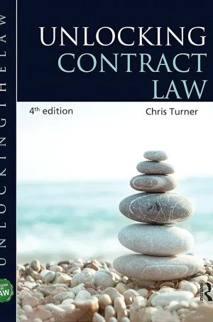 Unlocking Contract Law (4th Edition) (B5) (Color)