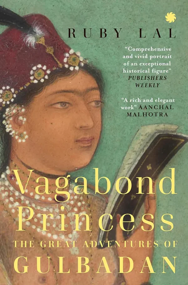 Vagabond Princess: The Great Adventures of Gulbadan