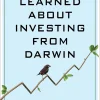 What I Learned About Investing from Darwin (B5)