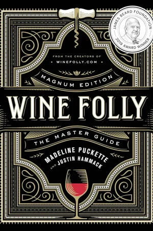 Wine Folly: Magnum Edition: The Master Guide (Color)
