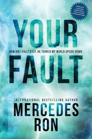 Your Fault (Culpables Series #2)